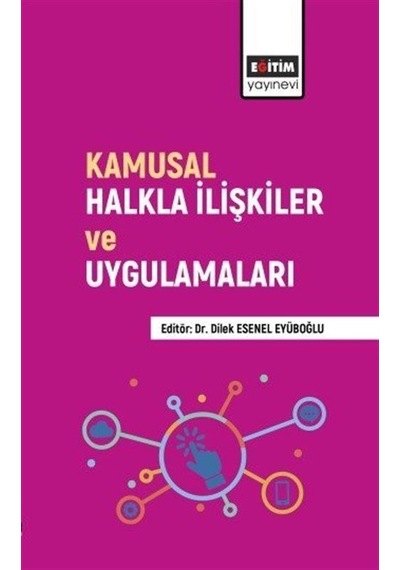 Kamusal Halkla İlişkiler ve Uygulamaları- Eğitim Yayınevi