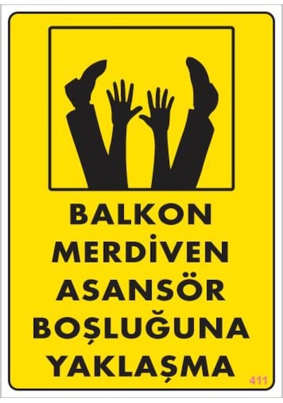 Boşluğa Yaşlaşma Uyarı Levhası 25X35 Kod:411 (123698557)