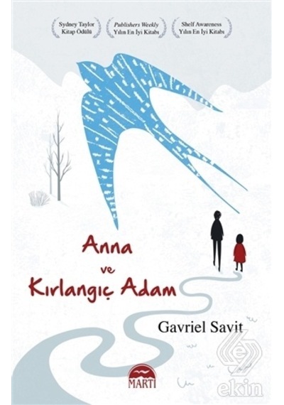 Anna ve Kırlangıç Adam/Gavriel Savit
