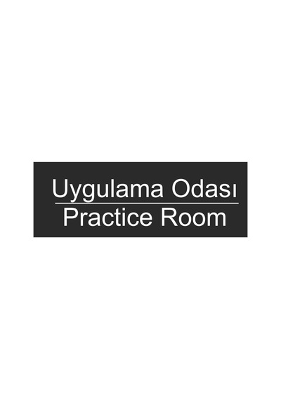 Altinucartdesign Uygulama Odası Practice Room 20x7 Cm Pvc Ofis Uyarı Levhası