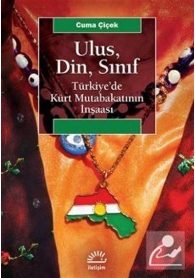 Ulus Din Sınıf - Cuma Çiçek - İletişim Yayınları