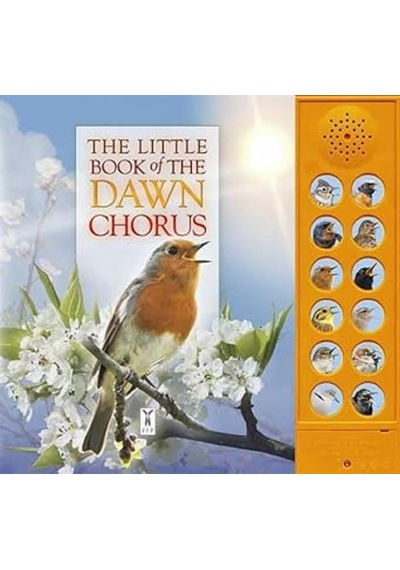 The Little Book Of The Dawn Chorus Ciltli Fine Feather Press