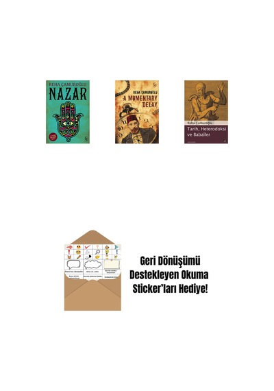 Nazar + A Momentary Delay + Tarih, Heterodoksi Ve Babailer + Okuma Sticker'ları
