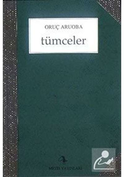 Tümceler / Oruç Aruoba