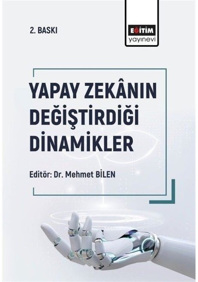 Yapay Zekanın Değiştirdiği Dinamikler - Eğitim Yayınevi