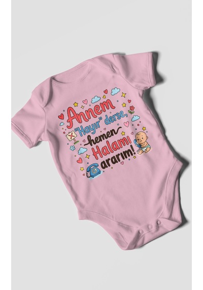 Morivokids Annem Hayır Derse Hemen Halamı Ararım Kısa Kollu Bebek Body %100 Pamuk Koyu Pembe