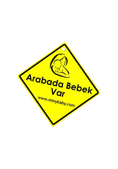 Minibaby Arabada Bebek Var İkazı