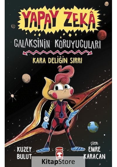Kara Deliğin Sırrı / Yapay Zeka Galaksinin Koruyucuları