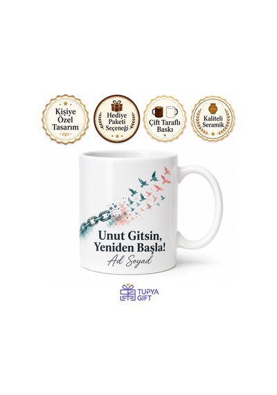 Ayrılık Acısı Çekenlere Unut Gitsin Yeniden Başla Motivasyon Kupa Bardak Hediye Beyaz / Çok Renkli