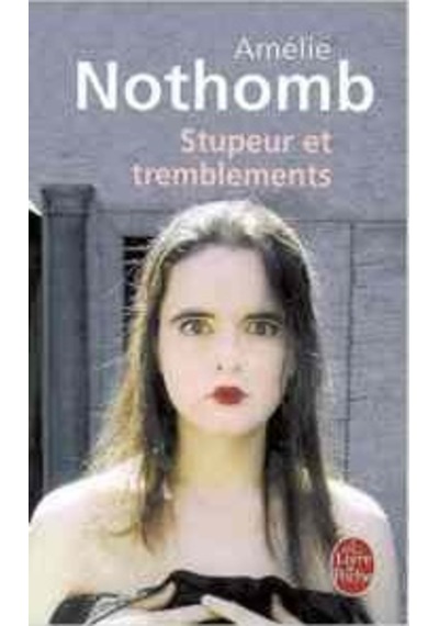 Stupeur et tremblements 9782253150718