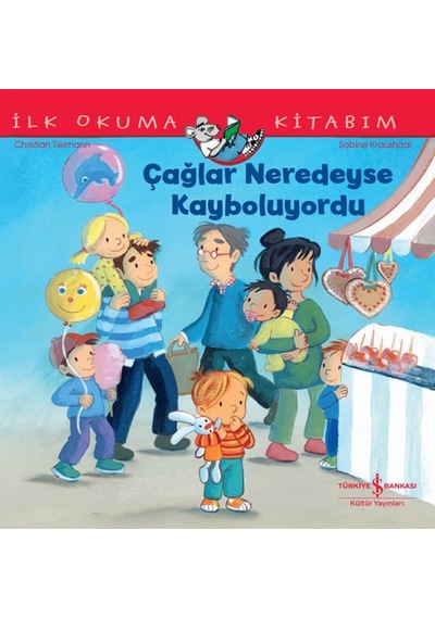 Çağlar Neredeyse Kayboluyordu İlk Okuma Kitabım - Glob-665864