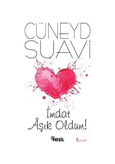 İmdat Aşık Oldum! - Cüneyd Suavi - Nesil Yayınları