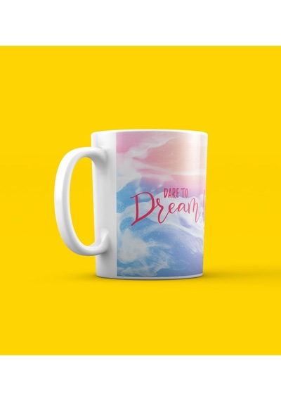 Dare To Dream Tasarımlı Kupa Bardak Beyaz - Çok Renkli
