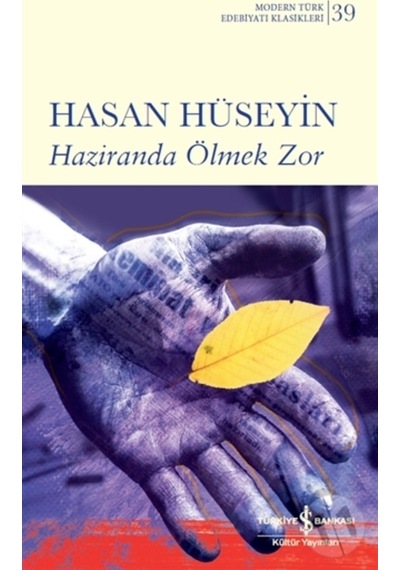 Haziranda Ölmek  Zor