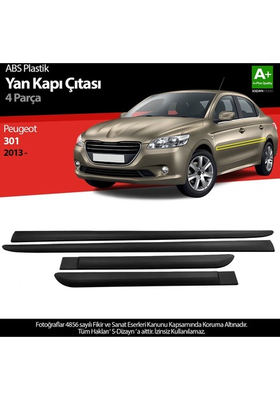 S-dizayn Peugeot 301 Abs Plastik Yan Kapı Koruma Çıtası 2013 Üzeri A+ Kalite