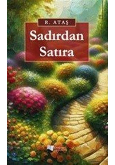 Sadırdan Satıra / R. Ataş