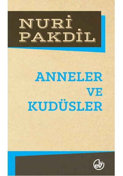 Anneler Ve Kudüsler