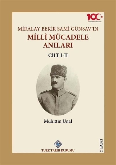 Miralay Bekir Sami Günsav'ın Millî Mücadele Anıları I-ıı.cilt...