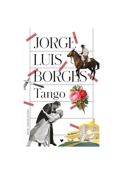 Tango - Jorge Luis Borges - Can Yayınları