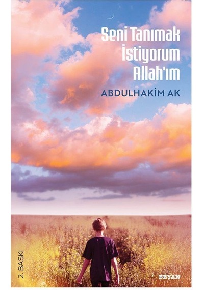 Seni Tanımak İstiyorum Allah'ım / Abdulhakim Ak