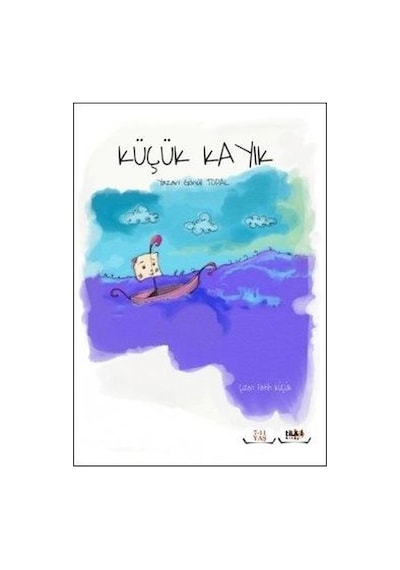 Küçük Kayık - Gönül Topal - Tilki Kitap