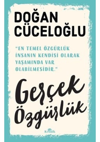 Gerçek - Özgürlük