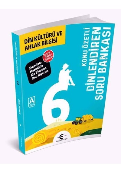 Eker Test 6. Sınıf Dinlendiren Soru Bankası