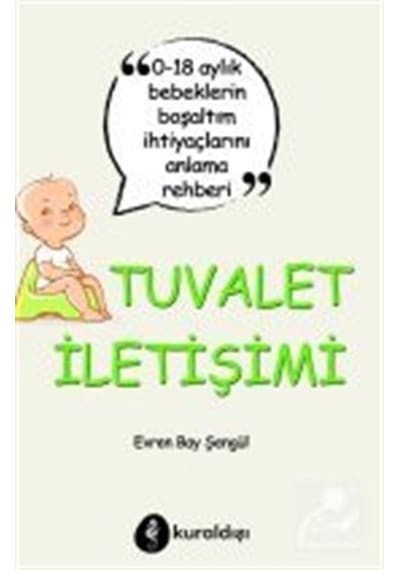 Tuvalet İletişimi / Evren Bay Şengül