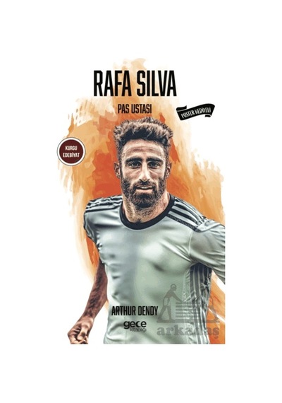 Rafa Silva Gece Kitaplığı Arthur Dendy