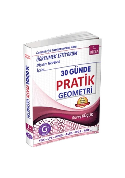 30 Günde Pratik Geometri 1. Kitap
