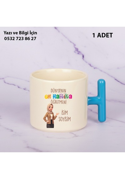 Dünyanın En Harika Öğretmeni Tasarımlı T Kupa Bardak -öğretmenler Günü Hediyelik-isim Yazılabilir Mavi