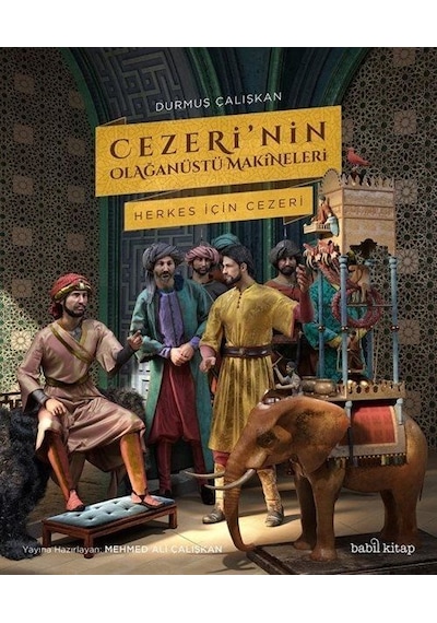 Cezeri'nin Olağanüstü Makineleri (Karton Kapak) / Durmuş Çalışkan