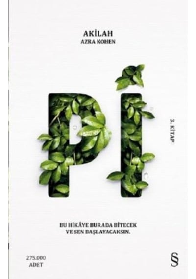 Pi - 3.Kitap - Akilah Azra Kohen - Everest Yayınları