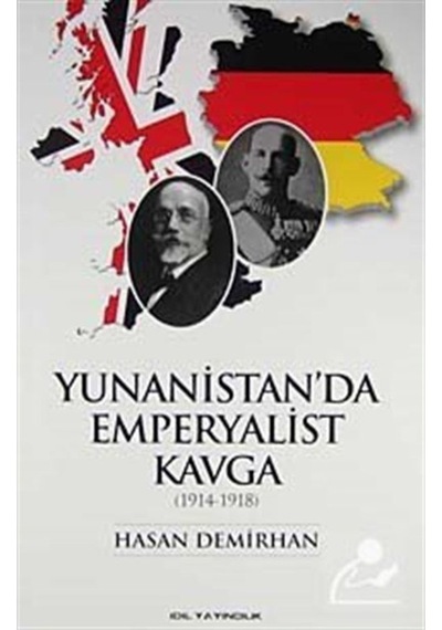 Yunanistan'Da Emperyalist Kavga (1914-1918) / Hasan Demirhan 9789944332408