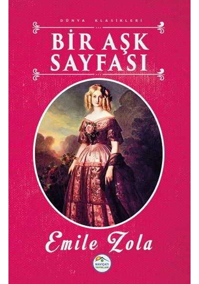 Bir Aşk Sayfası - Emile Zola - Mavi Çatı Yayınları
