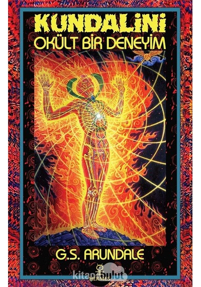 Kundalini - Okült Bir Deneyim