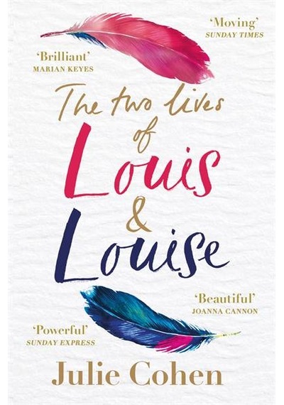 The Two Lives of Louis & Louise 9781409179849