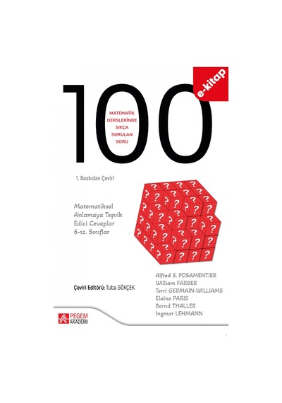 Matematik Derslerinde Sıkça Sorulan 100 Soru: Matematiksel Anlama