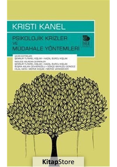 Psikolojik Krizler ve Müdahale Yöntemleri / Kristi Kanel