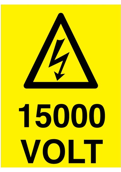 15000 Volt Uyarı Tabelası - 70x100 Foreks - Vol6