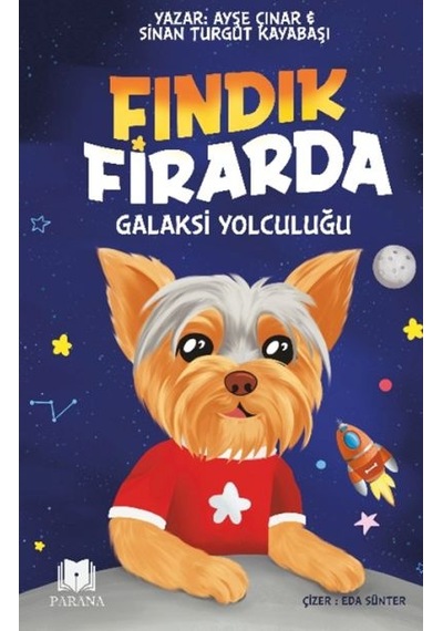 Fındık Firarda Galaksi Yolculuğu