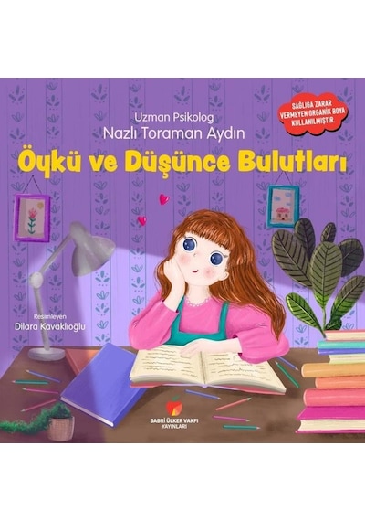 Öykü ve Düşünce Bulutları - Nazlı Toraman Aydın - Sabri Ülker Vakfı