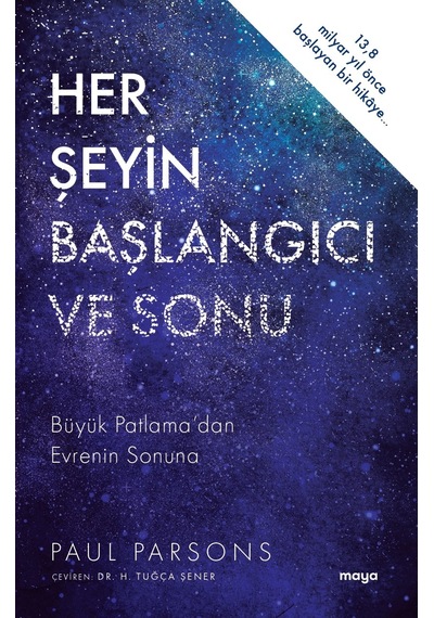 Her Şeyin Başlangıcı ve Sonu
