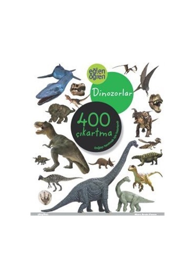 Eğlen Öğren Dinozorlar 400 Çıkartma- Dstil Tasarım