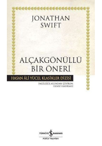 Alçakgönüllü Bir Öneri - Hasan Ali Yücel Klasikleri - Ayho-760650