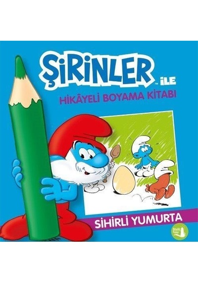 Şirinler İle Hikayeli Boyama Kitabı / Sihirli Yumurta