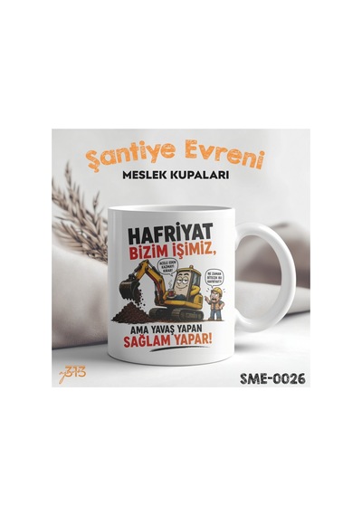 Hafriyat Ustası Esprili Kupa Bardak Hafriyat Temalı Tasarım 26 Beyaz Beyaz