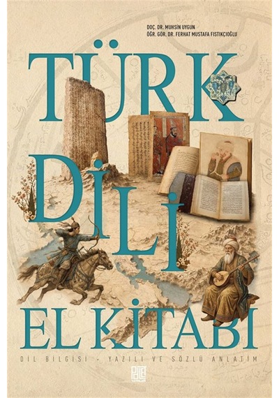 Türk Dili El Kitabı Dil Bilgisi - Yazılı Ve Sözlü Anlatım / Mu...