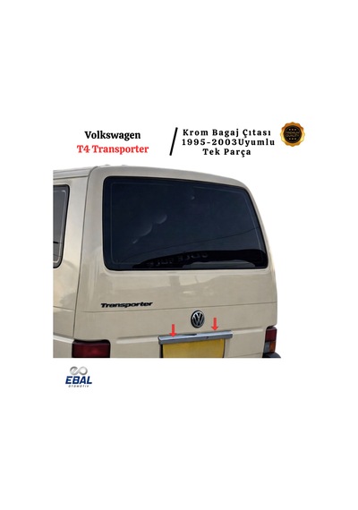 Ebal Otomotiv VW T4 Transporter Krom Bagaj Çıtası 1995-2003 P. Çelik