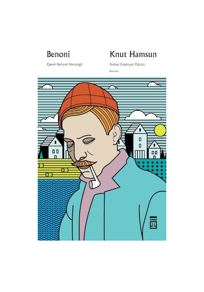 Benoni - Knut Hamsun  - Timaş Yayınları